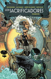 Los Sacrificadores 02, Rick Remender - Norma Editorial