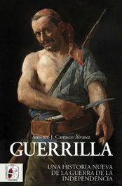 Guerrilla, Antonio J. Carrasco Álvarez - DESPERTA FERRO