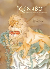 Kembo, Miguel Calatayud; Carlos Pérez - KALANDRAKA