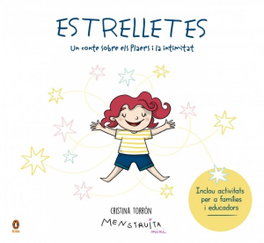 Estrelletes, Cristina Torrón (Menstruita) - PENGUIN KIDS
