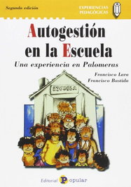 Autogestión en la escuela, Varios autores - POPULAR