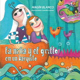 GALAXIA, La niña y el grillo en un barquito - Magín Blanco