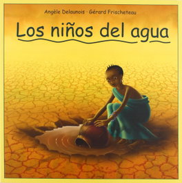 LOS NIÑOS DEL AGUA, Angèle Delaunois - VITEL·LA EDICIONS