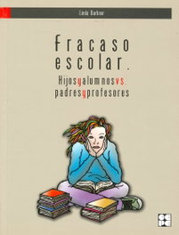 Fracaso escolar hijos y alumnos vs padres y profesores, Linda Barbour - CEPE