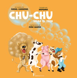 NORDICA LIBROS, Chu chu, Silba el tren, Ángel Carmona Martínez - NORDICA LIBROS