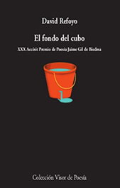 El fondo del cubo, David Refoyo - VISOR EDITORIAL