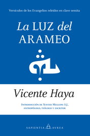 La luz del arameo, Vicente Haya - ALMUZARA EDITORIAL