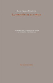 PRE-TEXTOS, La estación de la ceniza, Javier Fajardo Rodríguez - PRE-TEXTOS