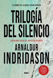 Trilogía del silencio, Arnaldur Indridason - RBA