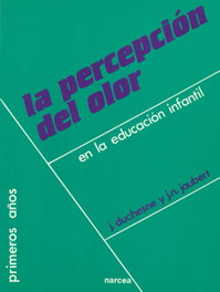 Percepción del olor, J. Duchesne/J.N. Jaubert - NARCEA