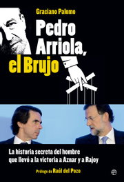 Pedro Arriola, el brujo, Graciano Palomo - LA ESFERA DE LOS LIBROS