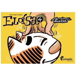 Eloísa 4, Max Aguirre - Gargola Ediciones