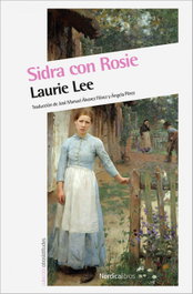 Sidra con Rosie, Laurie Lee - NORDICA LIBROS