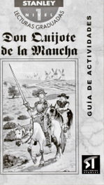 STANLEY, Don Quijote, Educación Primaria, ESO. Guía de actividades