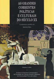 Grandes Corrientes Políticas y Culturales del Siglo XX, António Reis - EDIÇOES COLIBRI