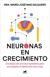 Neuronas en crecimiento, María José Mas - VERGARA