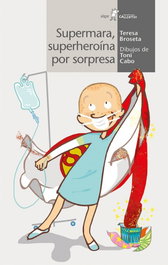 ALGAR EDITORIAL, SUPERHEROINA POR SORPRESA - VV.AA.