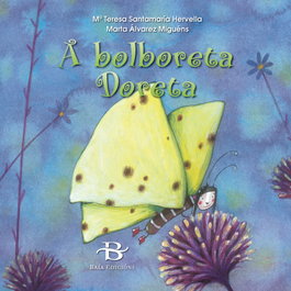 BAIA Bolboreta Doreta, María Teresa Santamaría Heruella - BAIA