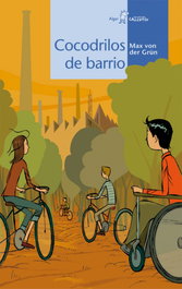 Cocodrilos de barrio, Max von Der Grün - ALGAR EDITORIAL