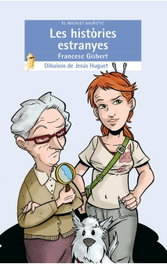 Les històries estranyes, Francesc Gisbert Muñoz - BROMERA EDICIONS