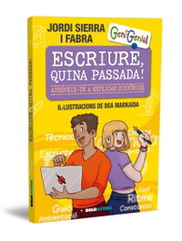 BOLDLETTERS, Escriure, quina passada! - Jordi Sierra i Fabra