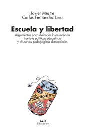 AKAL, Escuela y libertad - AKAL