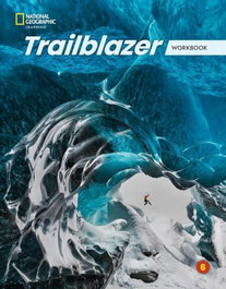 NATIONAL GEOGRAPHIC LEARNING Trailblazer Level 6 Workbook