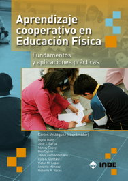 Aprendizaje cooperativo en Educación Física, Velázquez Callado, Carlos - INDE