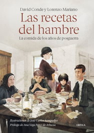 Critica LAS RECETAS DEL HAMBRE, David Conde, Lorenzo Mariano, José Carlos Sam - Critica