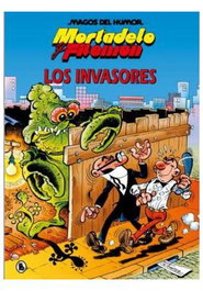 Penguin Random House Grupo Editorial, S.A.U. Mortadelo y Filemón. Los invasores (Magos del humor 33)