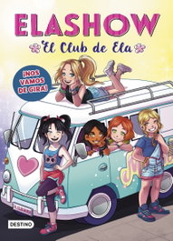 ¡Nos vamos de gira!, Elaia Martínez - DESTINO INFANTIL