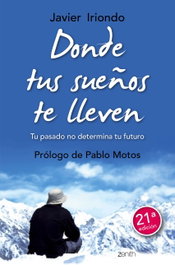 Donde tus sueños te lleven, Javier Iriondo Narvaiza - ZENITH