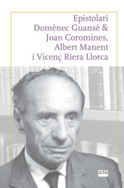 Epistolari Domènec Guansé, Josep Ferrer Costa / Joan Pujadas Marques - Abadia de Montserrat
