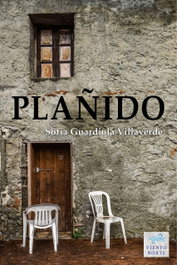 Plañido, Sofía Guardiola Villaverde - VIENTO NORTE EDITORIAL
