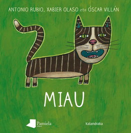 MIAU, Leo Lionni - KALANDRAKA/PAMIELA