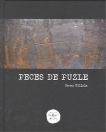 PECES DE PUZLE, Oscar Fillola - EXCELLENCE EDITORIAL