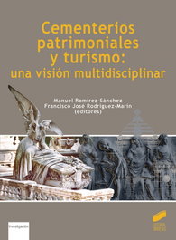 SINTESIS EDITORIAL, Cementerios patrimoniales y turismo: una visión multidisciplinar - SINTESIS EDITORIAL