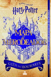 MAPA DEL MERODEADOR: GUIA HOGWARTS, VV.AA. - MAGAZZINI SALANI