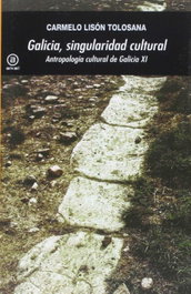Galicia, singularidad cultural, Carmelo Lison - AKAL