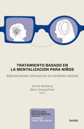 Herder, Tratamiento basado en la mentalización para niños - Malberg, Norka/Dangerfield, Mark