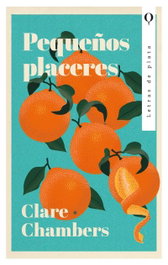 Pequeños placeres, Clare Chambers - PLATA