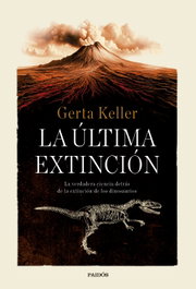 La última extinción, Gerta Keller - PAIDOS