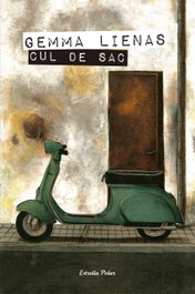 Cul de sac, Gemma Lienas - ESTRELLA POLAR