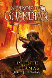 El puente en llamas, John Flanagan - HIDRA
