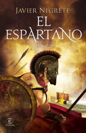 El Espartano, Javier Negrete - ESPASA CALPE