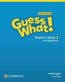 Cambridge, Guess What! British 2 Teacher's Book + Digital, Susannah Reed - Cambridge