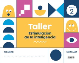 SANTILLANA, Taller estimulación inteligencia nivel 2 4 años