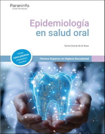 PARANINFO, EPIDEMIOLOGIA DE LA SALUD ORAL, GEMA GARCIA DE LA ROSA - PARANINFO
