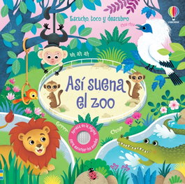 USBORNE Así suena el zoo