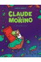 Astisendo Grupo Editorial, S.L. CLAUDE ETA MORINO 02. ZORIONAK MORINO! (EUSKERA)
